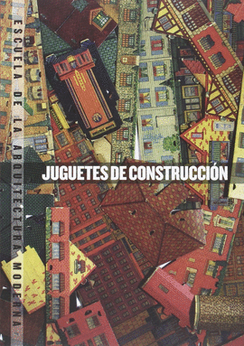 JUGUETES DE CONSTRUCCIN