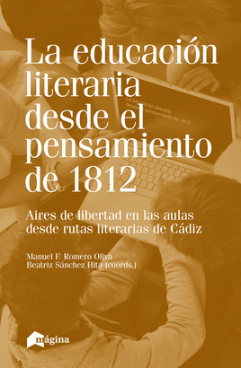 EDUCACIN LITERARIA DESDE EL PENSAMIENTO DE 1812, LA