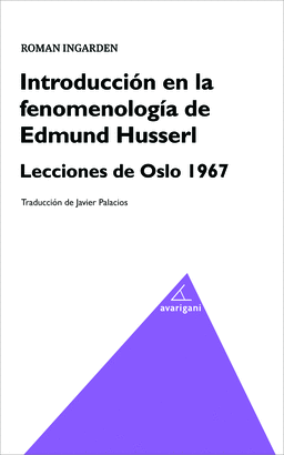 INTRODUCCIN EN LA FENOMENOLOGA DE EDMUND HUSSERL.