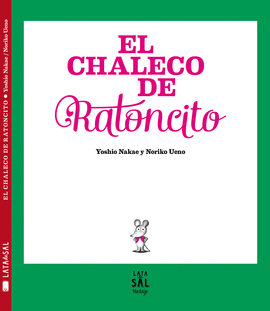 CHALECO DE RATONCITO, EL
