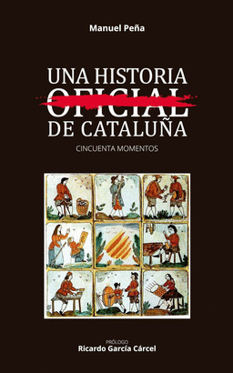 UNA HISTORIA NO OFICIAL DE CATALUA