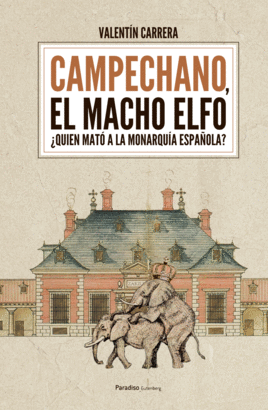 CAMPECHANO, EL MACHO ELFO