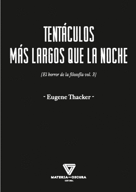 TENTCULOS MS LARGOS QUE LA NOCHE