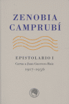 ZENOBIA CAMPRUBI EPISTOLARIO I 1917-1956