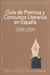 GUA DE PREMIOS Y CONCURSOS LITERARIOS EN ESPAA 2008-2009