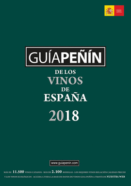 GUÍA PEÑÍN DE LOS VINOS DE ESPAÑA 2018
