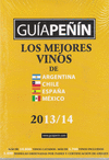 GUA PEIN DE LOS MEJORES VINOS ARGENTINA, CHILE, ESPAA Y MXICO 2013/14