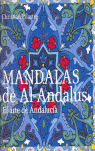 MANDALAS DE AL-ANDALUS. EL ARTE DE ANDALUCIA