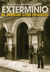 EXTERMINIO -EL TERROR CON FRANCO