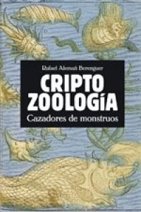 CRIPTOZOOLOGIA CAZADORES DE MONSTRUOS