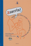 ASERRIN + CD - REPERTORIO MIMOS JUEGOS Y CANCIONES MAS PEQUE