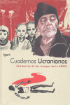 LOS CUADERNOS UCRANIANOS