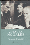 CHAVES NOGALES. EL OFICIO DE CONTAR, DE M ISABEL