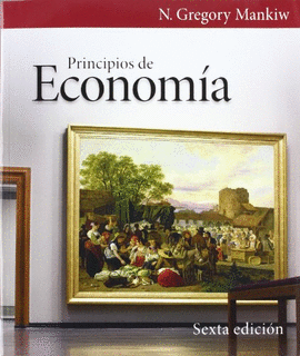 PRINCIPIOS DE ECONOMIA 6 EDICION