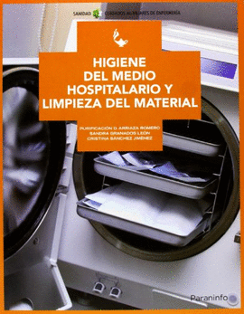HIGIENE DEL MEDIO HOSPITALARIO Y LIMPIEZA DE MATER