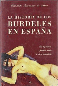 HISTORIA DE LOS BURDELES EN ESPAA