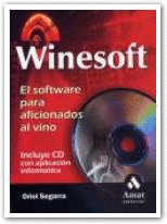 WINESOFT + CD -EL SOFTWARE PARA AFICIONADOS AL VINO