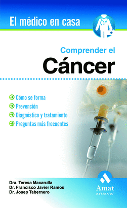 COMPRENDER EL CANCER - MEDICO EN CASA