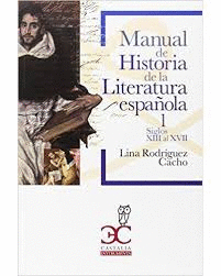 MANUAL DE HISTORIA DE LA LITERATURA ESPAOLA 1