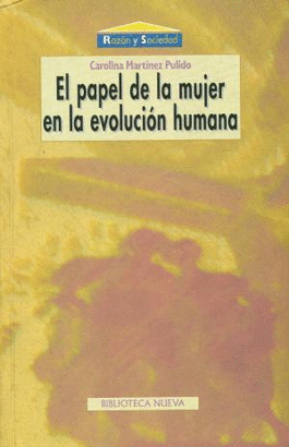 PAPEL DE LA MUJER EN LA EVOLUCION HUMANA,EL