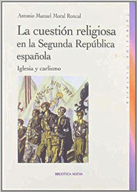 CUESTION RELIGIOSA EN LA SEGUNDA REPUBLICA,LA