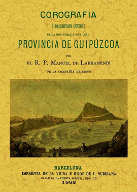 COROGRAFIA O DESCRIPCION GENERAL PROVINCIA DE GUIPUZCOA