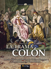 TRAMA COLON - HISTORIA INCOGNITA