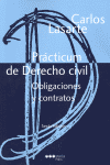 PRCTICUM DE DERECHO CIVIL. OBLIGACIONES Y CONTRATOS
