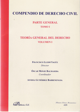 PARTE GENERAL TOMO I - TEORIA GENERAL DEL DERECHO VOLUMEN I
