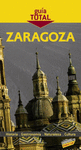 ZARAGOZA - GUIA TOTAL