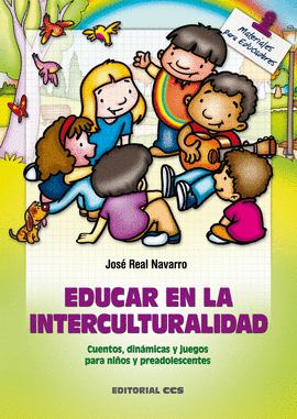 EDUCAR EN LA INTERCULTURALIDAD - MATERIALES PARA EDUCADORES