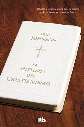 HISTORIA DEL CRISTIANISMO, LA