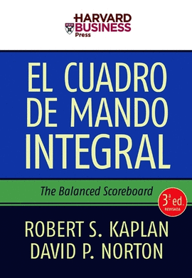 CUADRO DE MANDO INTEGRAL, EL - HARVARD BUSINESS