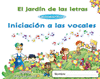 3 AÑOS INICIACION VOCALES-JARDIN DE LAS LETRAS EDUCACIÓN INFANTIL, 3 AÑOS