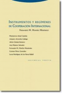 INTRUMENTOS Y REGIMENES DE COOPERACION INTERNACIONAL