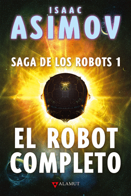 ROBOT COMPLETO SAGA DE LOS ROBOTS 1,EL