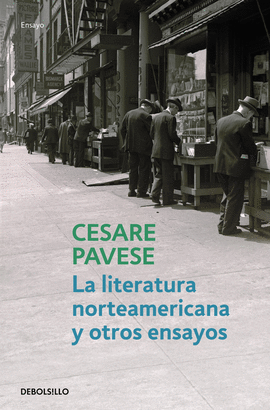 LITERATURA NORTEAMERICANA Y OTROS ENSAYOS, LA