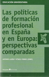LAS POLITICAS DE FORMACION PROFESIONAL EN ESPAA Y EN EUROPA: PER