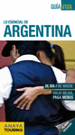 ARGENTINA. GUIA VIVA. LO ESENCIAL DE...