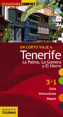 TENERIFE, LA PALMA, LA GOMERA Y EL HIERRO GUIARAMA 2015