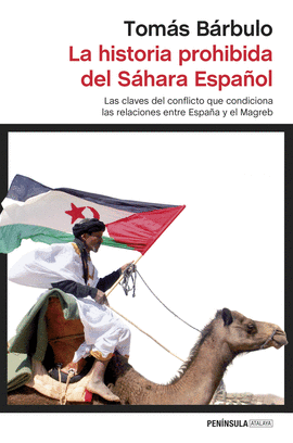 LA HISTORIA PROHIBIDA DEL SAHARA ESPAOL