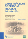 CASOS PRACTICOS DE DERECHO PROCESAL. INTRODUCCION