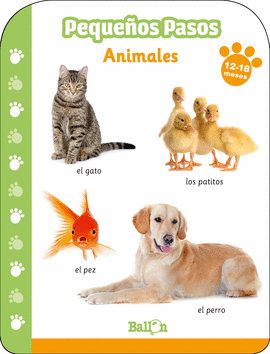 PEQUEOS PASOS -ANIMALES 12-18 MESES