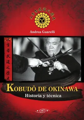 KOBUDO DE OKINAWA KOBUDO DE OKINAWA