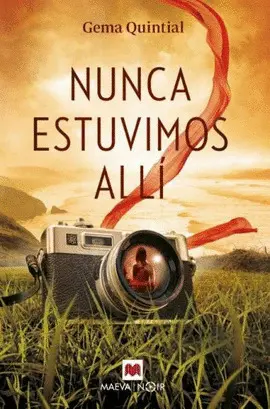 Nunca Estuvimos Allí