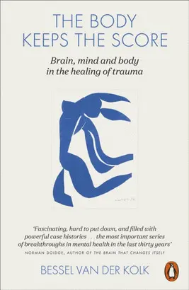 THE BODY KEEPS THE SCORE