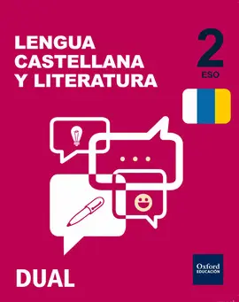 V2 ESO LENGUA CASTELLANA Y LITERATURA INICIA DUAL 2.º ESO. LIBRO DEL ALUMNO. VOLÚMENES TRIME V2 ESO LENGUA CASTELLANA Y LITERATURA INICIA DUAL 2.º ESO. LIBRO DEL ALUMNO. VOLÚMENES TRIME