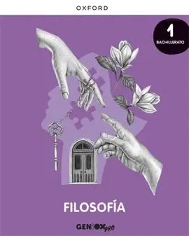 1 BA FILOSOFÍA 1º BACHILLERATO. LIBRO DEL ESTUDIANTE. GENIOX PRO