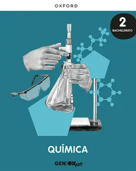 2 BA QUÍMICA 2º BACHILLERATO. LIBRO DEL ESTUDIANTE. GENIOX PRO 2 BA QUÍMICA 2º BACHILLERATO. LIBRO DEL ESTUDIANTE. GENIOX PRO