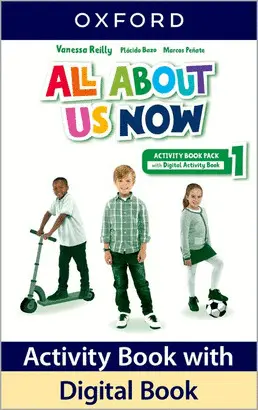 1 ALL ABOUT US NOW 1. ACTIVITY BOOK 1 ALL ABOUT US NOW 1. ACTIVITY BOOK